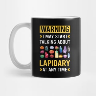 Warning Lapidary Lapidarist Mug